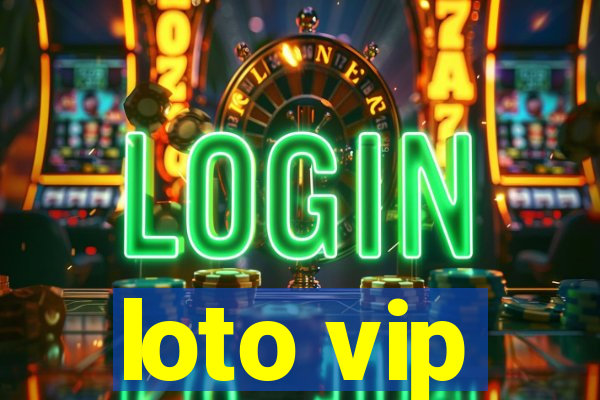 loto vip